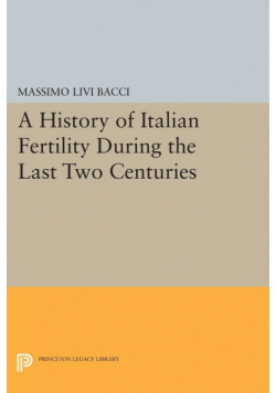 A History of Italian Fertility During the Last Two Centuries