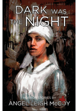 Dark was the Night
