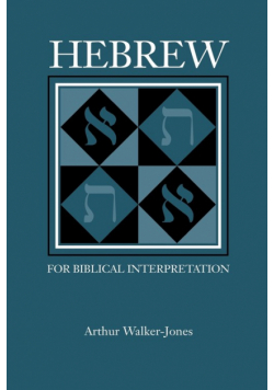 Hebrew for Biblical Interpretation