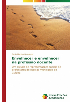 Envelhecer e envelhecer na profissão docente