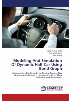 Modeling And Simulation Of Dynamic Half Car Using Bond Graph