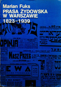Prasa żydowska w Warszawie 1823 - 1939
