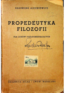 Propedeutyka filozofii dla liceum ogólnokształcących 1938 r.