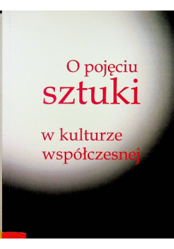 O pojęciu sztuki w kulturze