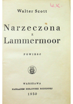 Narzeczona z Lammermoor 1930 r.