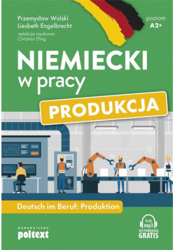 Niemiecki w pracy Produkcja