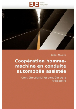 Coopération homme-machine en conduite automobile assistée