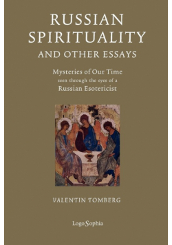 Russian Spirituality and Other Essays