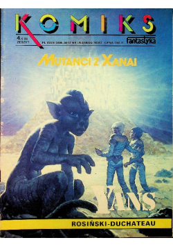 Komiks fantastyka Zeszyt 4 / 89 Mutanci z Xanai