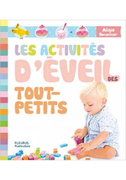 Les activites deveil des tout petis