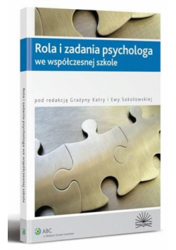 Rola i zadania psychologa we współczesnej szkole