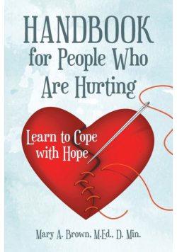 Handbook for People Who Are Hurting