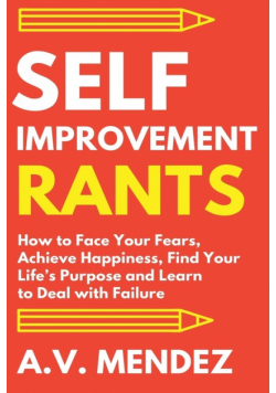 Self-Improvement Rants