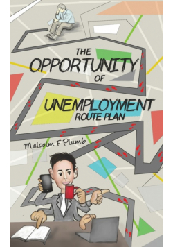 The Opportunity of Unemployment