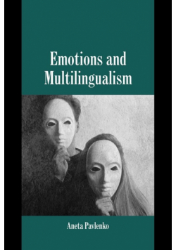 Emotions and Multilingualism