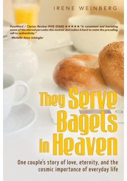 They Serve Bagels in Heaven