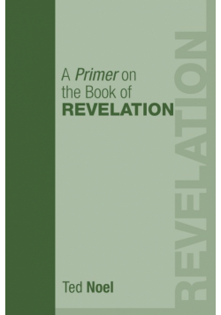 A Primer on the Book of Revelation