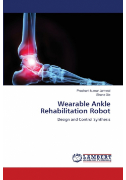 Wearable Ankle Rehabilitation Robot