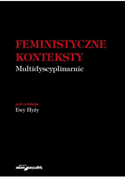 Feministyczne konteksty multidyscyplinarnie