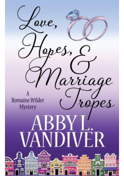 Love, Hopes, & Marriage Tropes
