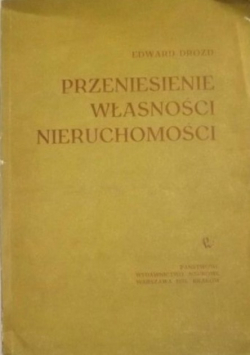 Przeniesienie własności nieruchomości