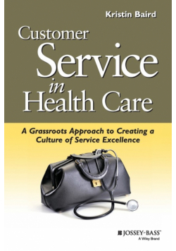 Customer Service in Health Care