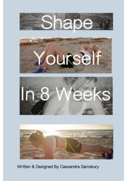 Shape Yourself In 8 Weeks