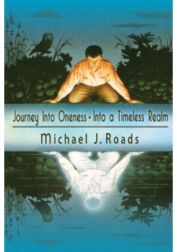 Journey Into Oneness - Into a Timeless Realm