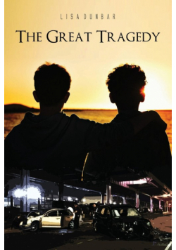 The Great Tragedy