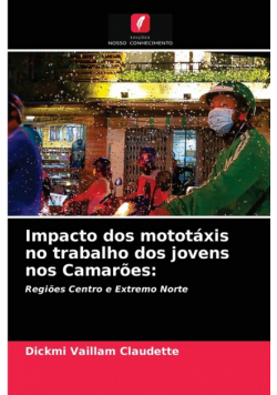 Impacto dos mototáxis no trabalho dos jovens nos Camarões