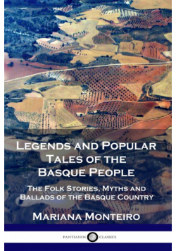 Legends and Popular Tales of the Basque People
