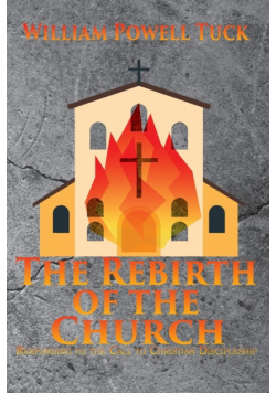 The Rebirth of the Church