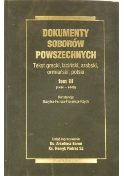 Dokumenty Soborów Powszechnych Tom III