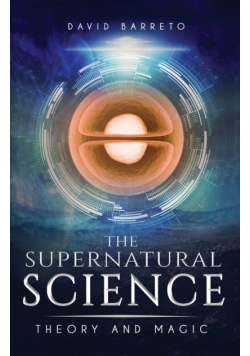The Supernatural Science