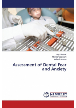 Assessment of Dental Fear and Anxiety