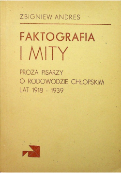 Faktografia i mity