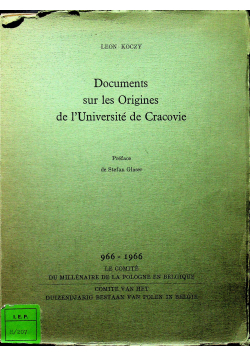 Documents sur les Origines de l U niversite de Cracovie