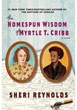 The Homespun Wisdom of Myrtle T. Cribb