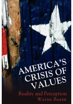 America's Crisis of Values