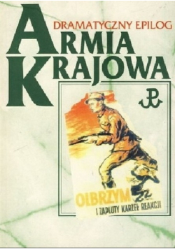 Armia Krajowa Dramatyczny Epilog