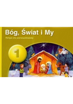 PUS Bóg świat i my 1 Religia dla pierwszoklasisty