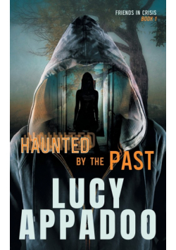 Haunted By The Past
