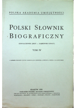 Polski Słownik Biograficzny Tom IV reprint z 1938 r