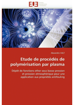 Etude de procédés de polymérisation par plasma