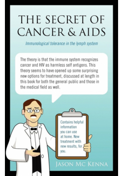 The Secret of Cancer & AIDS