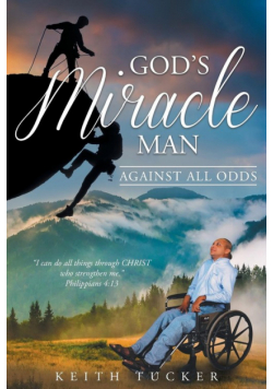 God's Miracle Man