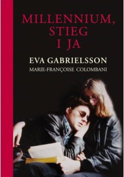 Millennium, Stieg i ja