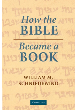 How the Bible Became a Book