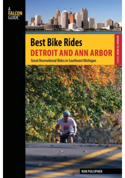 Best Bike Rides Detroit and Ann Arbor