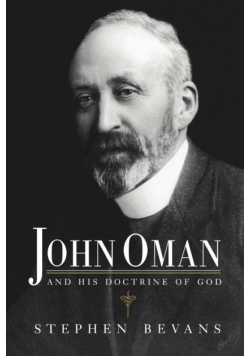 John Oman and His Doctrine of God